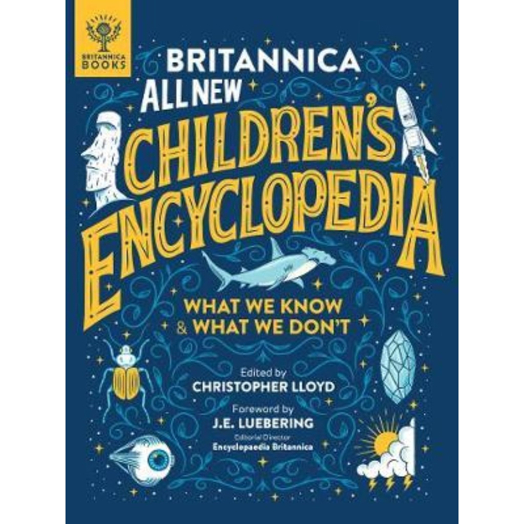 All New Children's Encyclopedia : What We Know & What We Don't