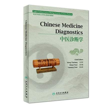 Traditional Chinese Medicine Diagnostics in English. by Wang Tianfang and Meng Fanyi